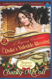 Duke's Yuletide Blessing