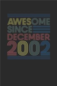 Awesome Since December 2002