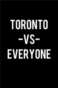 Toronto Vs Everyone