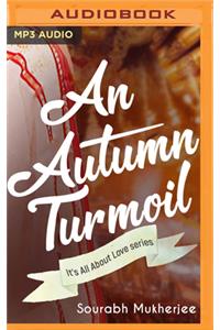 An Autumn Turmoil