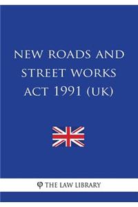 New Roads and Street Works Act 1991