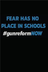 Fear Has No Place in Schools #gunreformnow