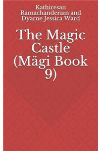 The Magic Castle