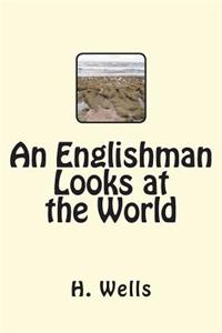 An Englishman Looks at the World