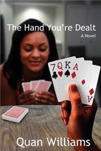 Hand You're Dealt