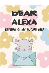 Dear Alexa, Letters to My Future Self