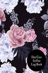 Day care In/Out Log Book