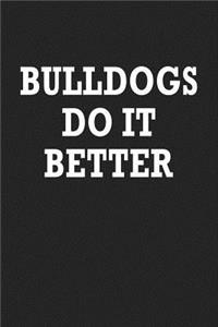 Bulldogs Do It Better