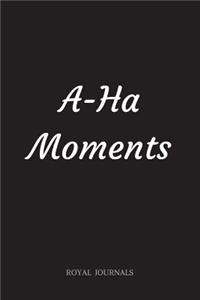 A-Ha Moments