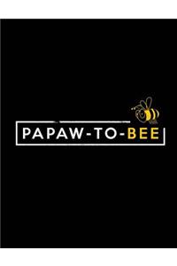 Papaw-To-Bee