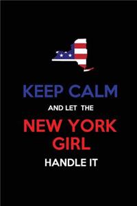 Keep Calm and Let the New York Girl Handle It