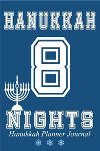 Hanukkah 8 Nights