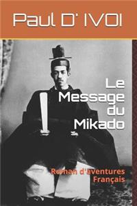Le Message Du Mikado