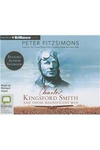 Charles Kingsford Smith and Those Magnificent Men