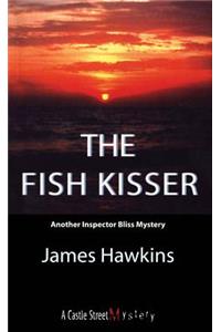 The Fish Kisser