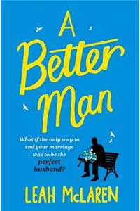 A Better Man