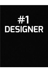 #1 Designer