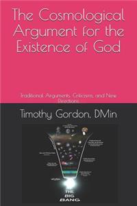 Cosmological Argument for the Existence of God