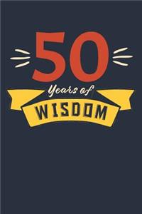 50 Years of Wisdom