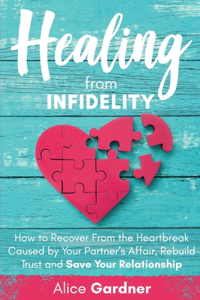 Healing from Infidelity