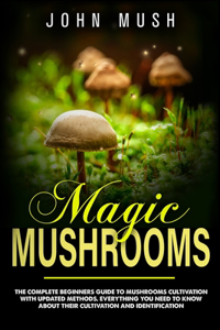 Magic Mushrooms