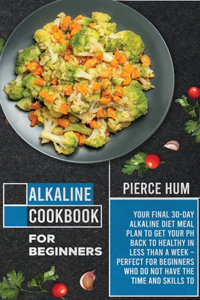 Alkaline Cookbook for Beginners
