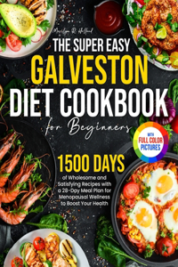 Super Easy Galveston Diet Cookbook for Beginners