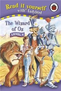 Read It Yourself: The Wizard of Oz - Level 4