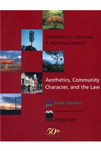 Aesthetics, Community Character, and the Law