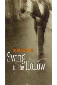 Swing in the Hollow