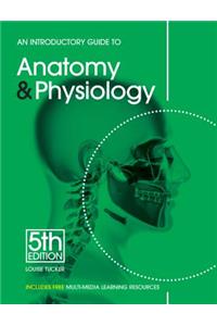 Introductory Guide Anatomy Physiology PB (Revised)