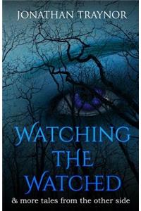 Watching The Watched