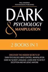 Dark Psychology and Manipulation