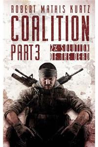 The Coalition: Part III: 2% Solution of the Dead