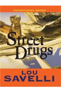 Street Drugs Pocketguide