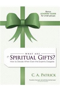 What Are Spiritual Gifts?