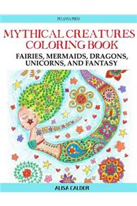 Mythical Creatures Coloring Book