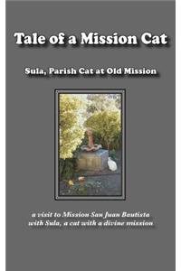 Tale of a Mission Cat