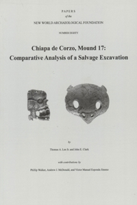 Chiapa de Corzo, Mound 17, Volume 80