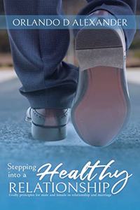 Stepping Into a Healthy Relationship
