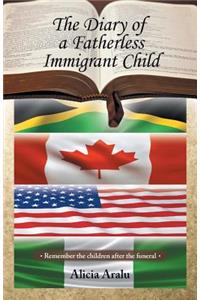 Diary of a Fatherless Immigrant Child