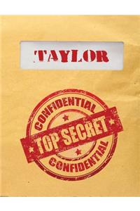 Taylor Top Secret Confidential