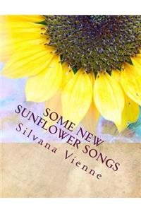 Some New Sunflower Songs