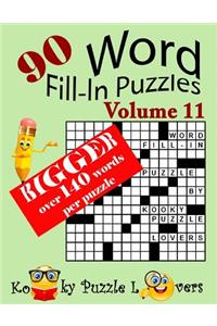 Word Fill-In Puzzles, Volume 11, 90 Puzzles, Over 140 words per puzzle
