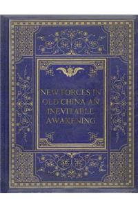 New Forces in Old China