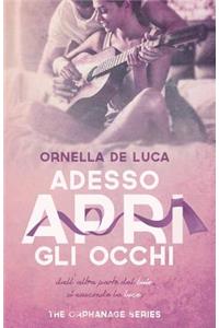 Adesso apri gli occhi