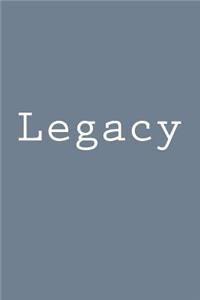 Legacy