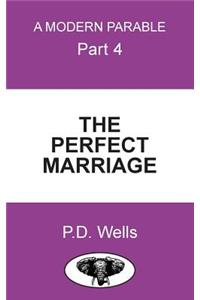 Perfect Marriage.