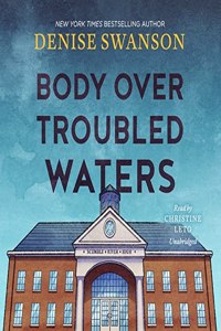 Body Over Troubled Waters Lib/E