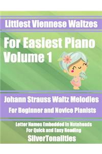 Littlest Viennese Waltzes for Easiest Piano Volume 1